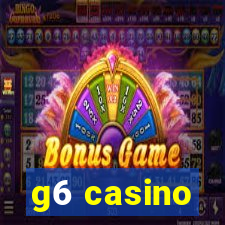 g6 casino